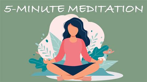 five minute meditation